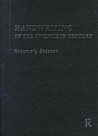 Handwriting of the 20th Century: From Copperplate to the Computer (Hardcover)