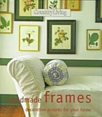 Handmade Frames (Hardcover)