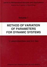 Method of Variation of Parameters for Dynamic Systems (Hardcover)