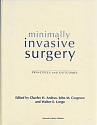 Minimally Invasive Surgery (Hardcover)