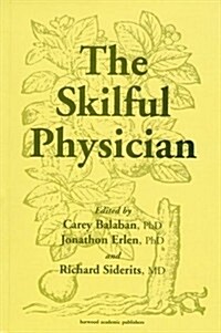 Skilful Physician (Paperback)