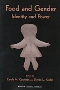 Food and Gender : Identity and Power (Paperback)