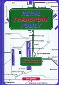 Rural Transport Policy (Hardcover)