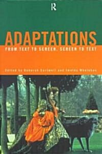[중고] Adaptations : From Text to Screen, Screen to Text (Paperback)