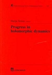 Progress in Holomorphic Dynamics (Hardcover)