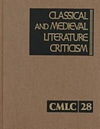 Classical and Medieval Literature Criticism (Hardcover)