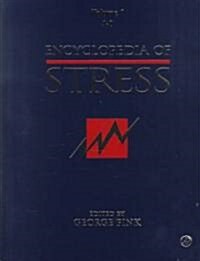 Encyclopedia of Stress (Hardcover, 1st)