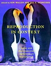 Reproduction in Context (Hardcover)