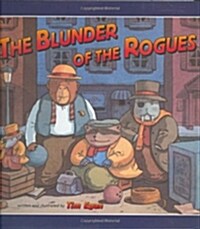 The Blunder of the Rogues (School & Library)