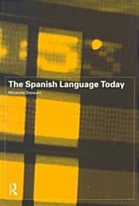 The Spanish Language Today (Paperback)