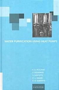 Water Purification Using Heat Pumps (Hardcover)