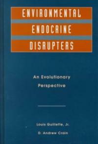 Environmental endocrine disrupters : an evolutionary perspective
