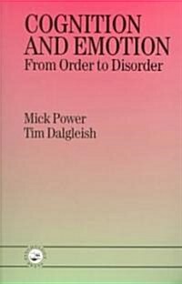 Cognition and Emotion: From Order to Disorder (Paperback)