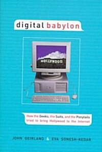 Digital Babylon (Hardcover)