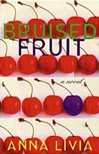 Bruised Fruit (Paperback)