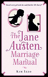 The Jane Austen Marriage Manual (Paperback)