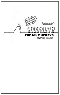 The Nine Henrys (Paperback)