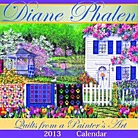 Diane Phalen: Quilts from a Painters Art Calendar (Wall)