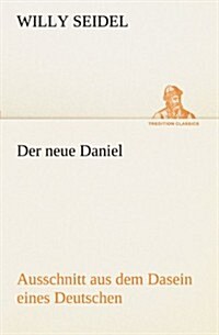 Der Neue Daniel (Paperback)