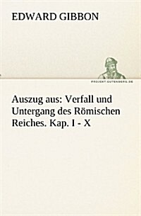 Verfall Und Untergang Des Romischen Reiches (Paperback)