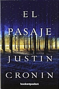 El Pasaje = The Passage (Paperback)