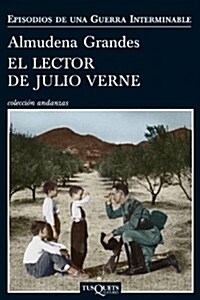 El lector de Julio Verne / The reader of Jules Verne (Paperback)