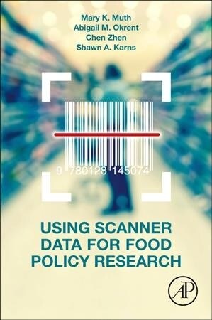 Using Scanner Data for Food Policy Research (Paperback)