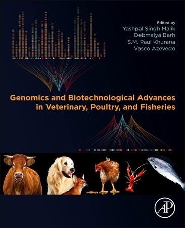 Genomics and Biotechnological Advances in Veterinary, Poultry, and Fisheries (Paperback)