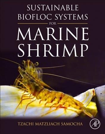 Sustainable Biofloc Systems for Marine Shrimp (Paperback)