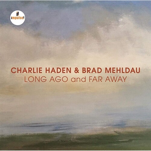 [수입] Charlie Haden & Brad Mehldau - Long Ago And Far Away