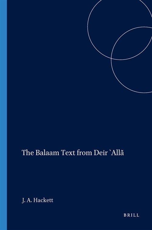 The Balaam Text from Deir `All? (Paperback)