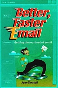 Better, Faster Email (Paperback)