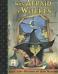 The Witch Who Was Afraid of Witches (Library)
