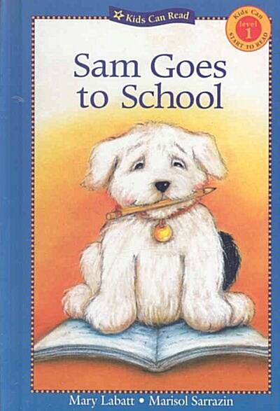 Sam Goes to School (Library)