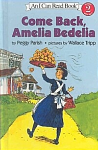 Come Back, Amelia Bedelia (Library)