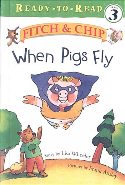 When Pigs Fly (Library)