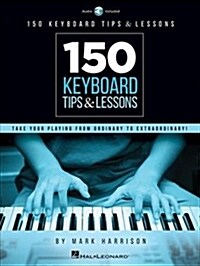 150 Keyboard Tips & Lessons (Paperback)