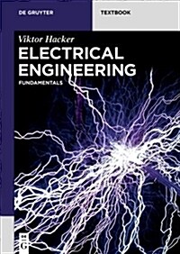 Electrical Engineering: Fundamentals (Paperback)