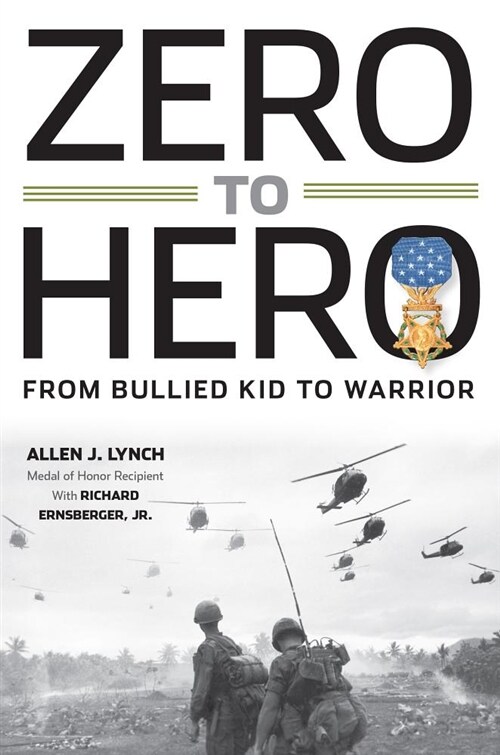 Zero to Hero: From Bullied Kid to Warrior (Hardcover)