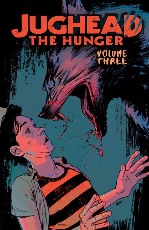 Jughead: The Hunger Vol. 3 (Paperback)