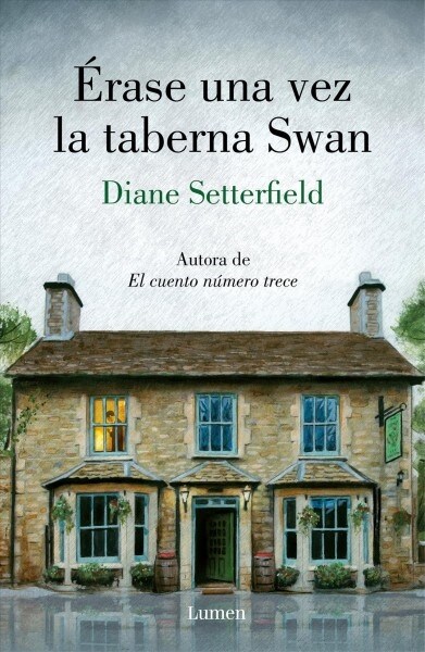 ?ase Una Vez La Taberna Swan / Once Upon a River (Paperback)