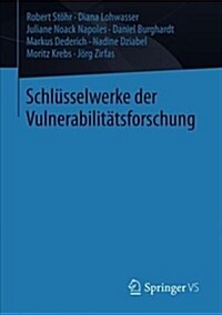 Schl?selwerke Der Vulnerabilit?sforschung (Paperback)