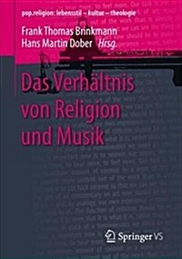 Religion.Geist.Musik: Theologisch-Kulturwissenschaftliche Grenz?erg?ge (Paperback, 1. Aufl. 2019)