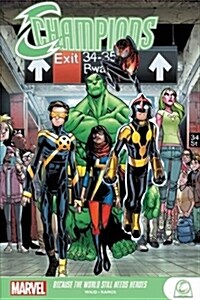 Champions: Because the World Still Needs Heroes (Paperback)