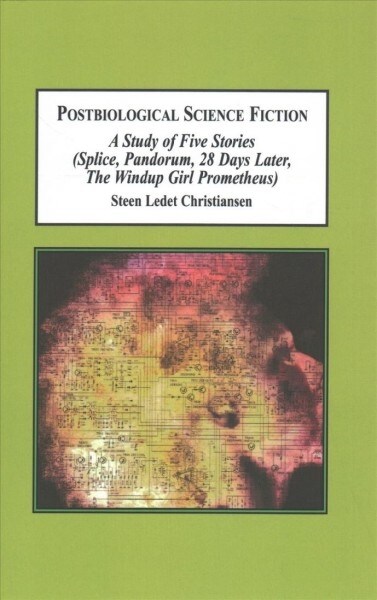 Postbiological Science Fiction (Hardcover)