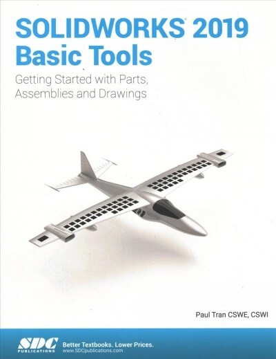 Solidworks 2019 Basic Tools (Paperback)