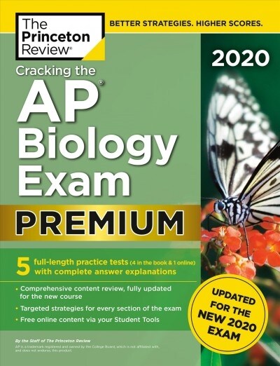 [중고] Cracking the AP Biology Exam 2020, Premium Edition: 5 Practice Tests + Complete Content Review + Proven Prep for the New 2020 Exam (Paperback)