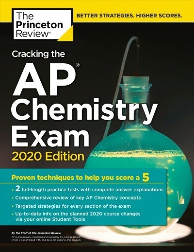 Cracking the AP Chemistry Exam, 2020 Edition: Practice Tests & Proven Techniques to Help You Score a 5 (Paperback)
