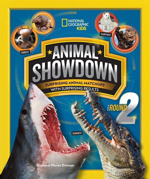 Animal Showdown: Round Two (Library Binding)