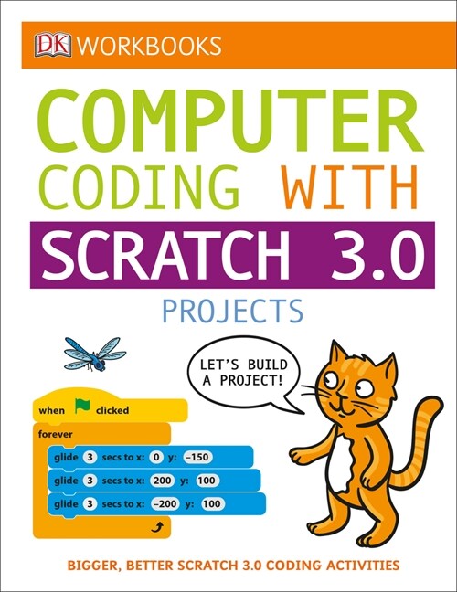 DK Workbooks: Computer Coding with Scratch 3.0 Workbook (Paperback)